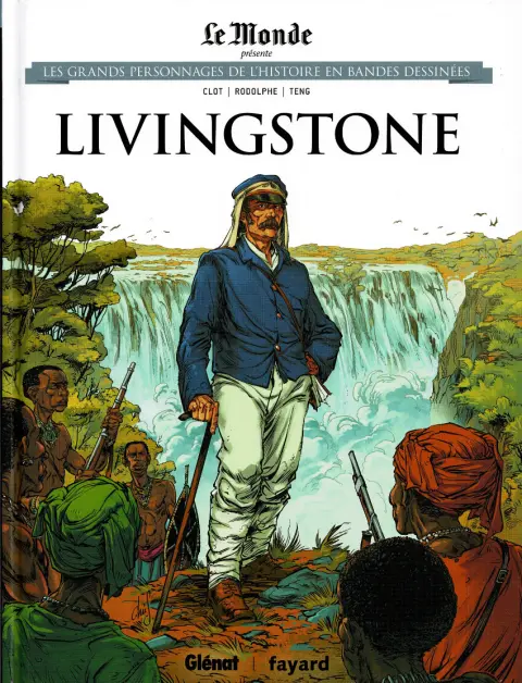 Les grands personnages de l'Histoire en bandes dessinées Tome 36 Livingstone