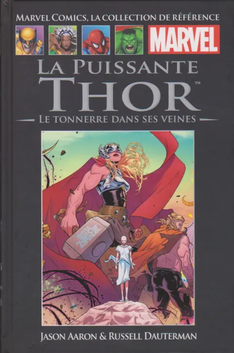 Marvel Comics - La collection de référence Tome 160 La Puissante Thor : le tonnerre dans ses veines