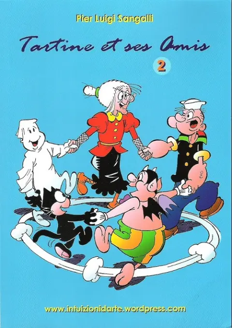 Tartine et ses Amis Tome 2