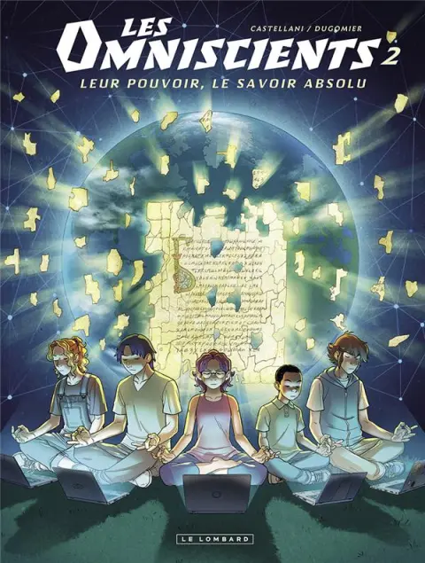 Les omniscients 2 Les autres
