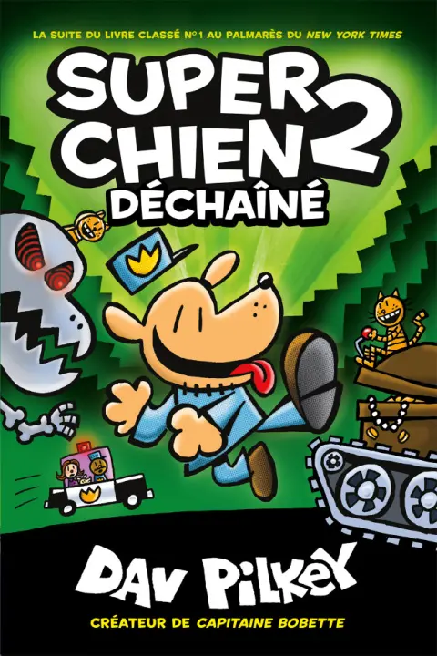 Super Chien 2 Déchaîné