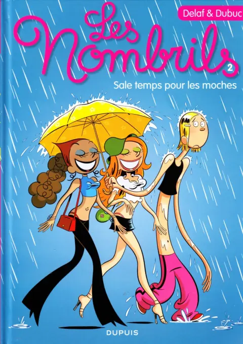 Les Nombrils Tome 2 Sale temps pour les moches