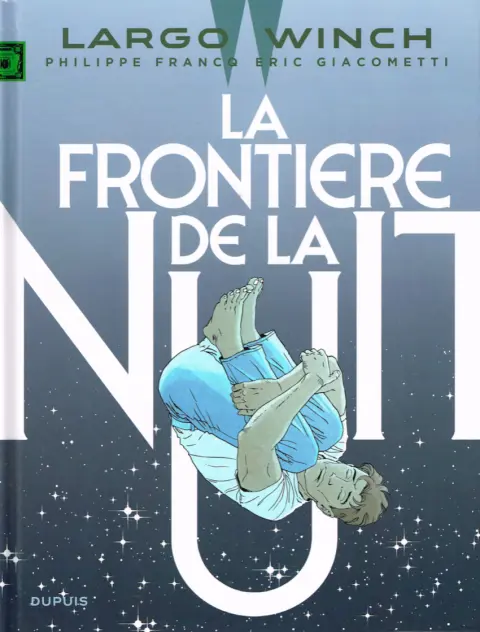 Couverture de l'album Largo Winch Tome 23 La Frontière de la nuit