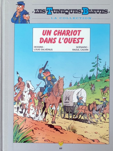 Couverture de l'album Les Tuniques Bleues La Collection - Hachette, 2e série Tome 57 Un chariot dans l'Ouest