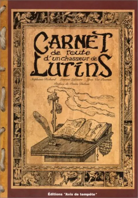Carnet de route d'un chasseur de lutins