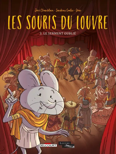 Les Souris du Louvre 3 Le serment oublié