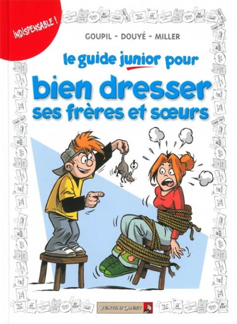 Couverture de l'album Les guides junior Tome 11 Le guide junior pour bien dresser ses frères et sœurs
