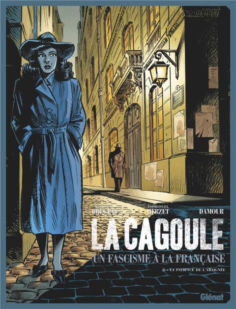 Couverture de l'album La cagoule, un fascisme à la française 2 La patience de l'araignée
