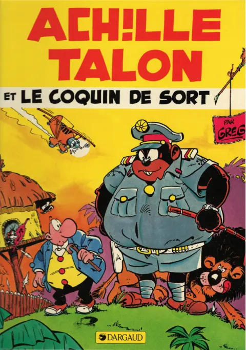 Couverture de l'album Achille Talon Tome 18 Achille Talon et le coquin de sort