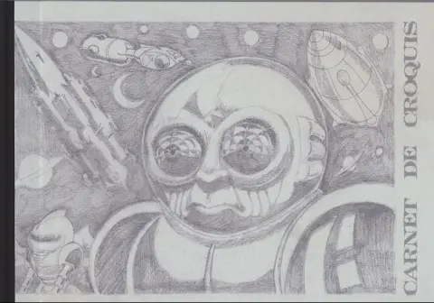 Chronique d'extraterrestres La Conquête - Carnet de croquis