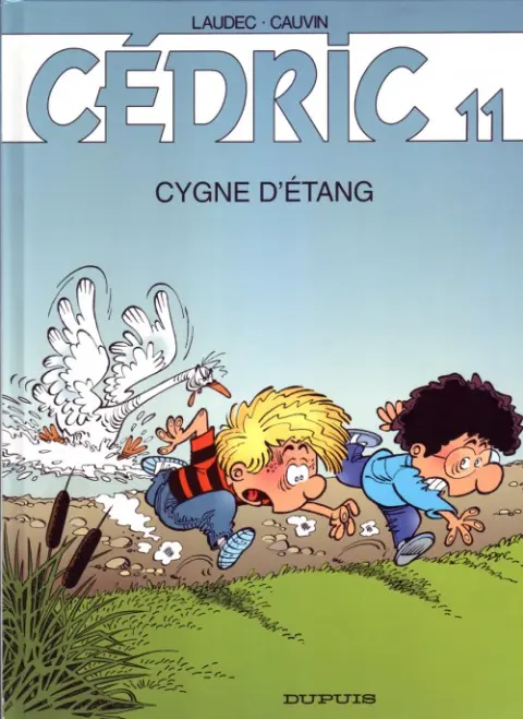 Cédric Tome 11 Cygne d'étang