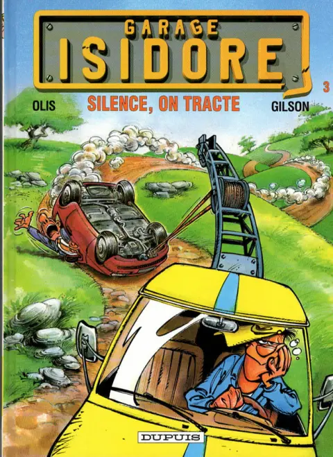 Garage Isidore Tome 3 Silence, on tracte