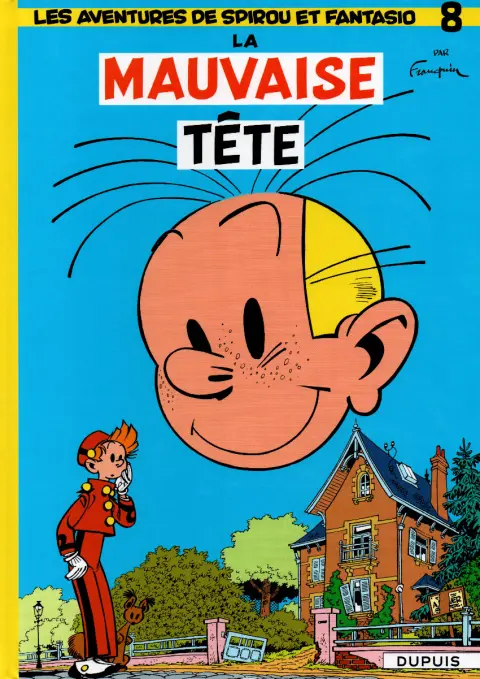 Couverture de l'album Spirou et Fantasio Tome 8 La mauvaise tête