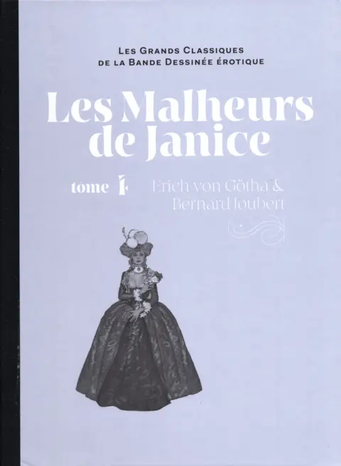 Les Grands Classiques de la Bande Dessinée Érotique - La Collection Tome 157 Les malheurs de Janice