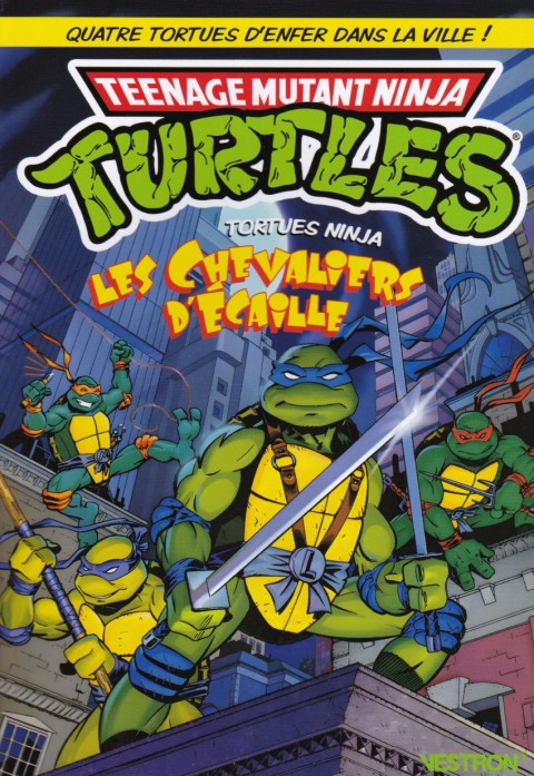 Couverture de l'album Teenage Mutant Ninja Turtles : Tortues Ninja, Les Chevaliers d’écaille 1