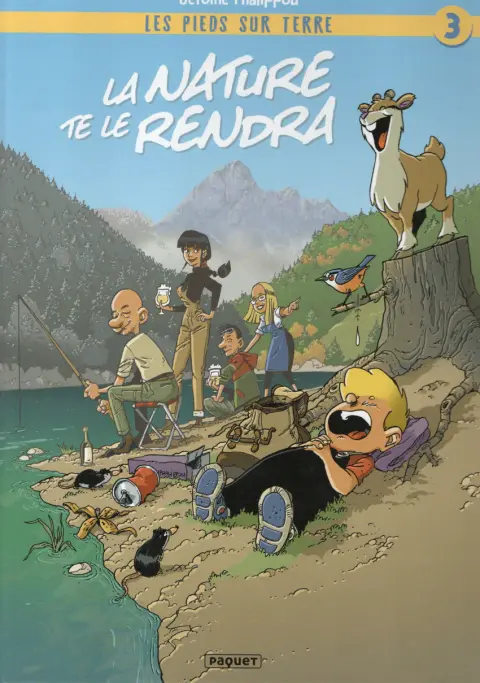 Couverture de l'album Les Pieds sur Terre... Tome 3 La Nature te le rendra