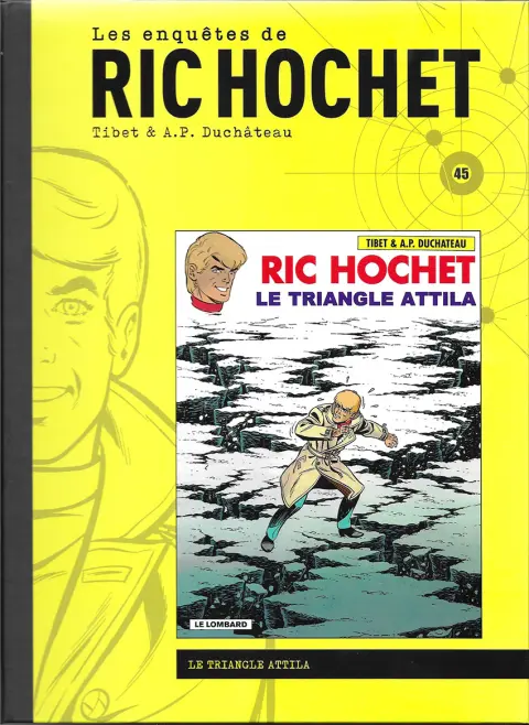 Les enquêtes de Ric Hochet Tome 45 Le triangle Attila