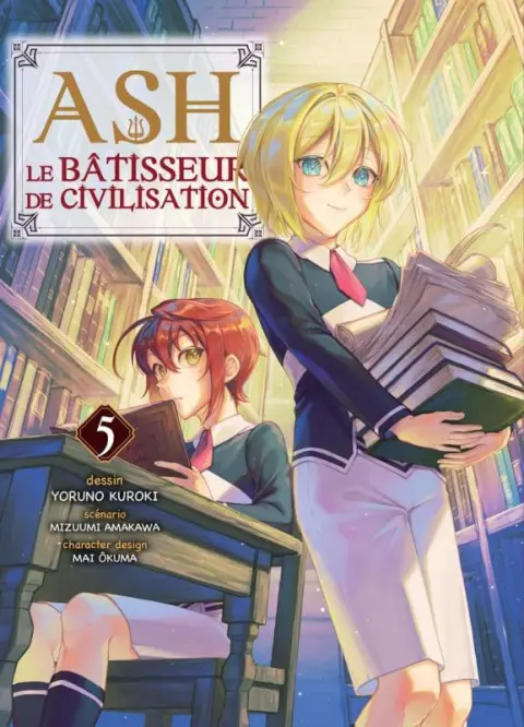 Ash, le bâtisseur de civilisation 5