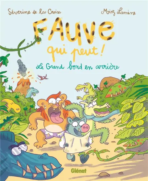 Fauve qui peut ! 2 Le grand bond en arrière