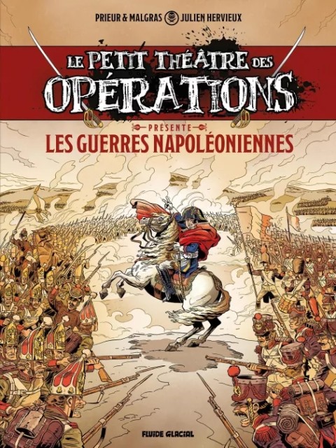 Couverture de l'album Le Petit Théâtre des Opérations présente 1 Les Guerres Napoléoniennes