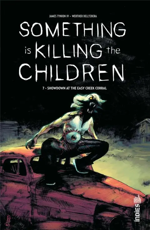 Something is Killing the Children Volume 7 Showdown at the easy creek corral