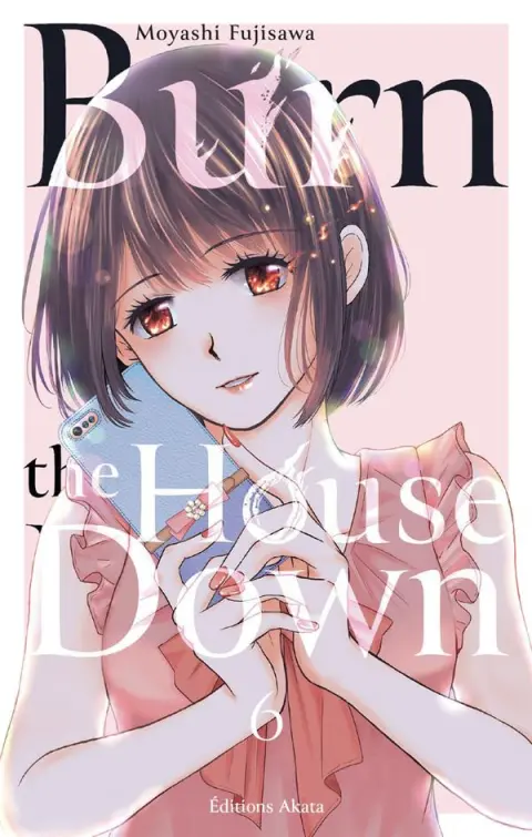 Burn the house down 6