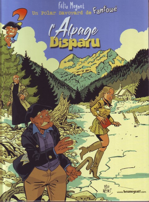 Couverture de l'album Fanfoué des Pnottas Les polars savoyards Tome 4 L'Alpage Disparu