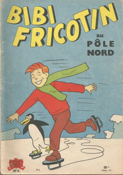 Bibi Fricotin 2e Série - Societé Parisienne d'Edition Tome 8 Bibi Fricotin au Pôle Nord