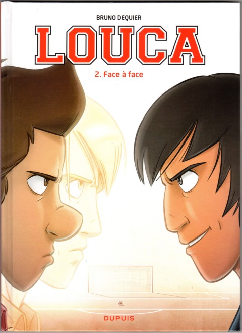 Couverture de l'album Louca Tome 2 Face à face