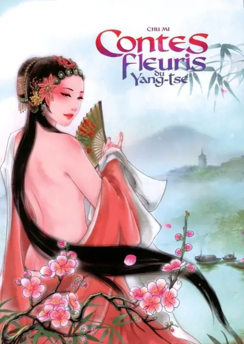 Contes fleuris du Yang-Tsé