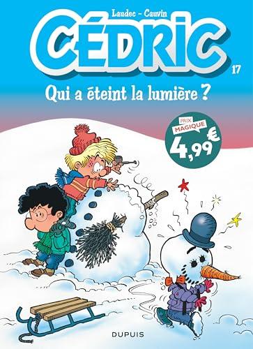 Cédric Tome 17 Qui a éteint la lumière ?