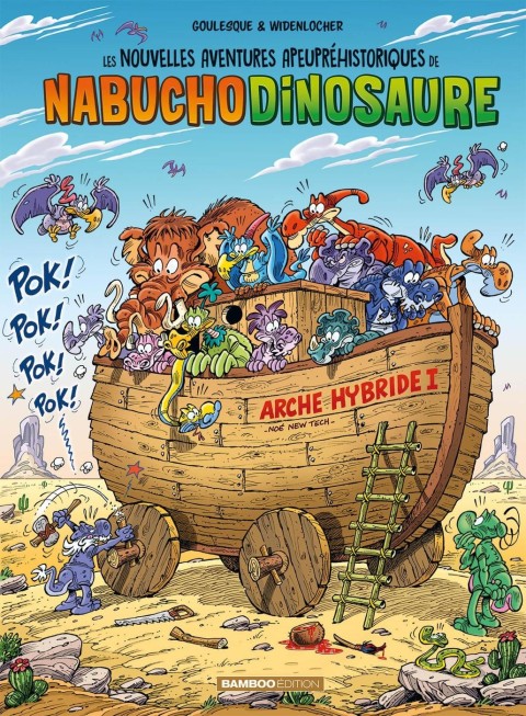 Les nouvelles aventures apeupréhistoriques de Nabuchodinosaure Tome 6 top humour