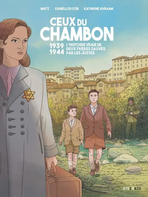 Couverture de l'album Ceux du Chambon 1939-1944 : l'histoire vraie de deux frères sauvés par les Justes