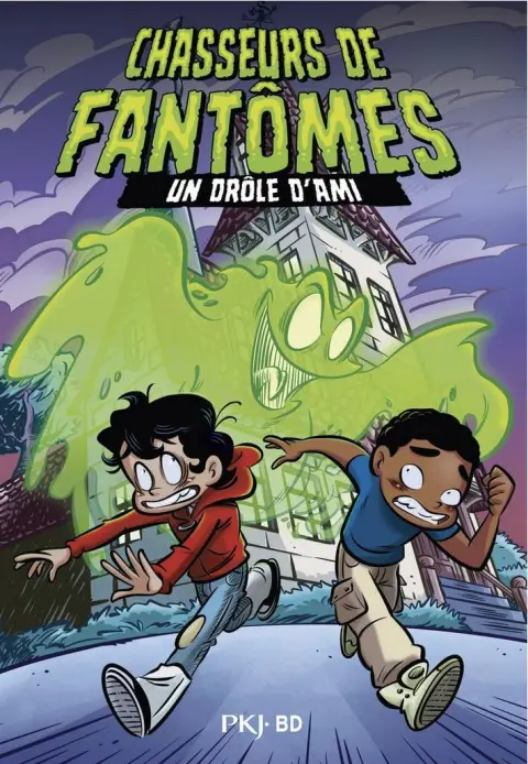 Chasseurs de fantômes 1 Un drôle d'ami