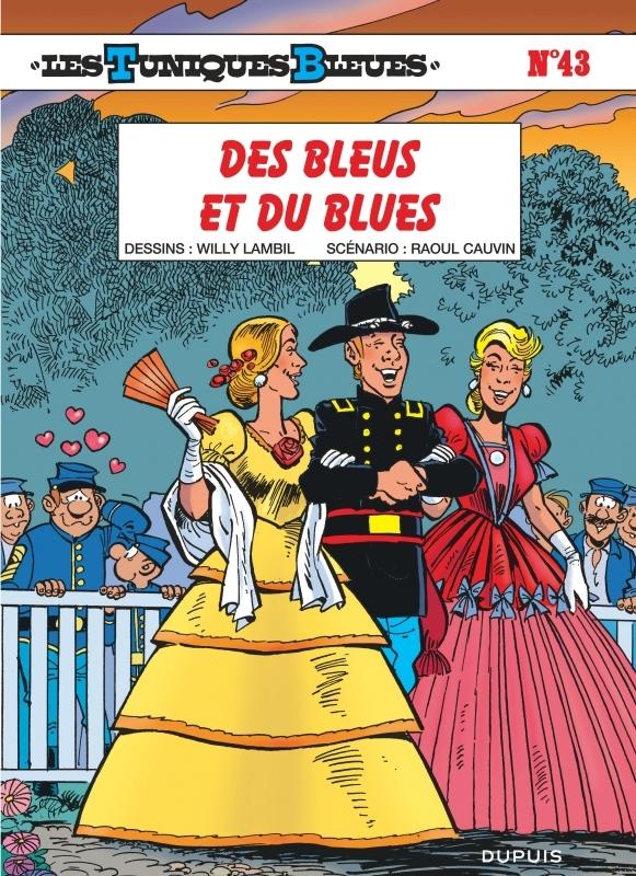 Les Tuniques Bleues Tome 43 Des bleus et du blues