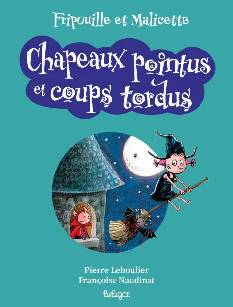 Fripouille et Malicette 2 Chapeaux pointus et coups tordus
