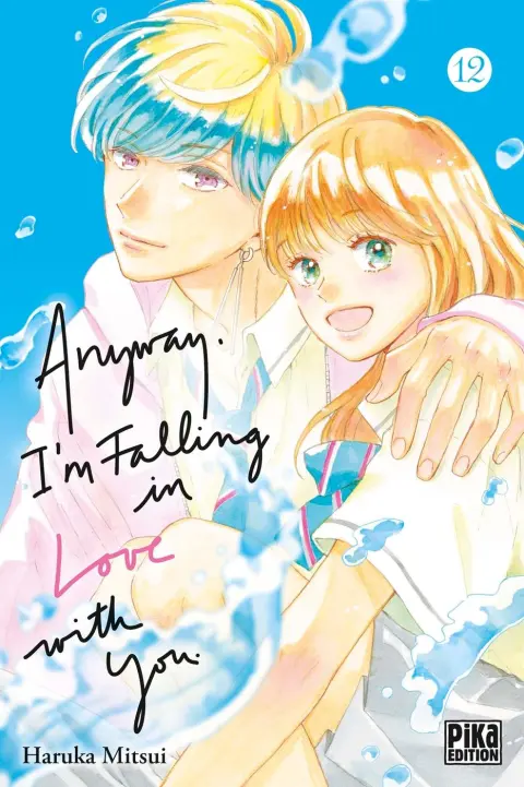 Anyway, I'm falling in love with you 12