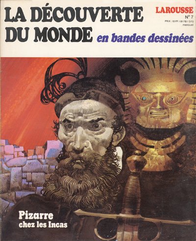 Couverture de l'album La Découverte du monde en bandes dessinées Tome 7 Pizarre chez les Incas