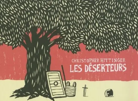 Les Déserteurs