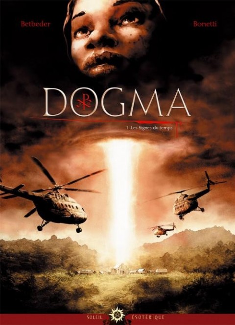 Couverture de l'album Dogma Tome 1 Les signes du temps