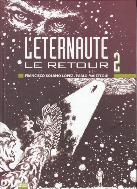 Couverture de l'album L'Éternaute : Le Retour 2