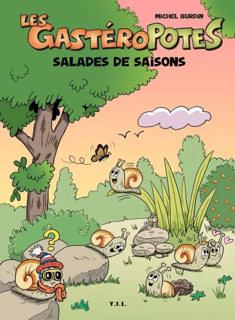 Les GastéroPotes Tome 2 Salades de Saisons