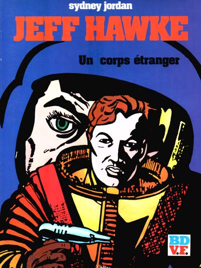 Couverture de l'album Jeff Hawke Tome 5 Un corps étranger