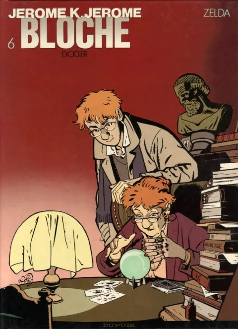Jérôme K. Jérôme Bloche Tome 6 Zelda