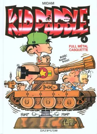 Kid Paddle Tome 4 Full métal casquette