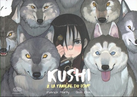 Couverture de l'album Kushi 2 La tanière du loup
