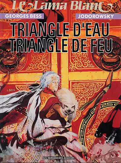 Le Lama blanc Tome 6 Triangle d'eau, triangle de feu