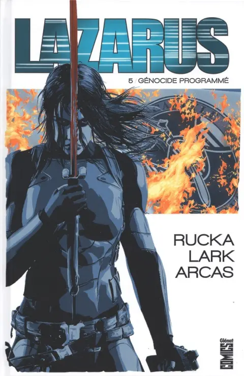 Lazarus Tome 5 Génocide programmé