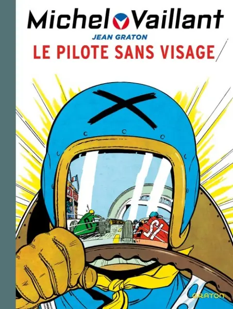 Michel Vaillant Tome 2 Le pilote sans visage
