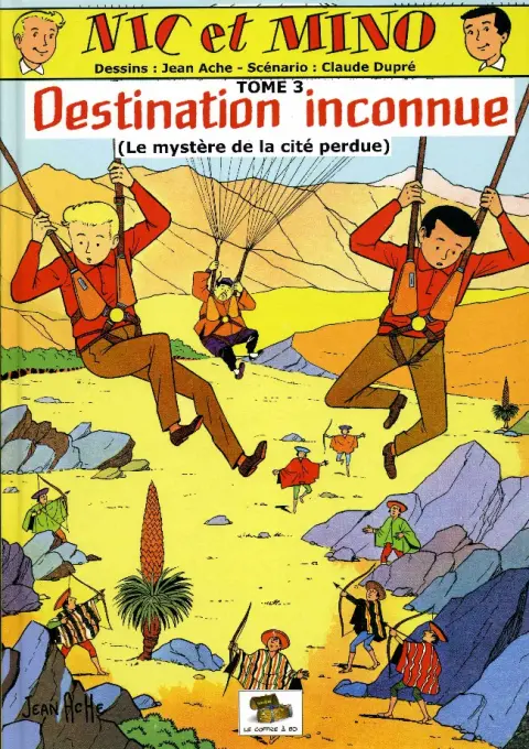 Nic et Mino Le Coffre à BD Tome 3 Destination inconnue